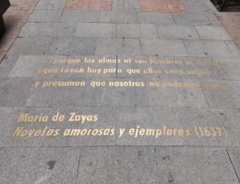 Una cita de Novelas amorosas y ejemplares de Maria de Zayas: "... porque las almas ni son hombres ni mujeres. ¿Qué razón hay para que ellos sean sabios y presuman que nosotras no podemos serlo?"